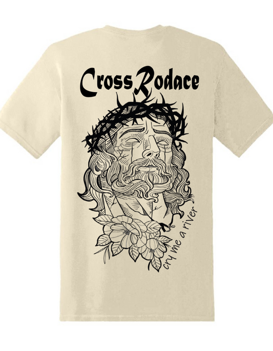 CRY ME A RIVER - Cross Rodace Sandy White T-shirt - Black Design