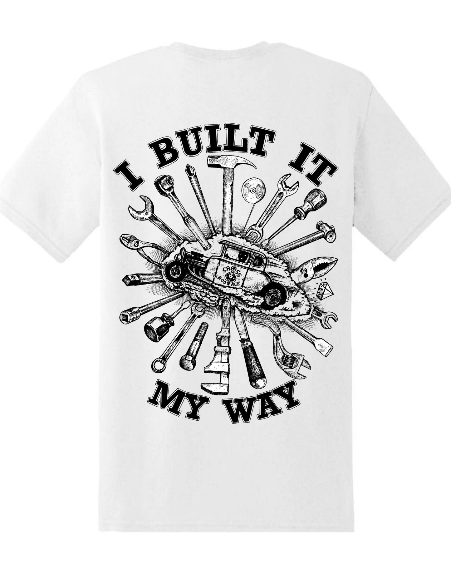 LO CONSTRUÍ A MI MANERA - Camiseta blanca