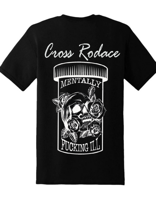 MENTALLY FUCKIN´ ILL Cross Rodace Black T-shirt - White Design