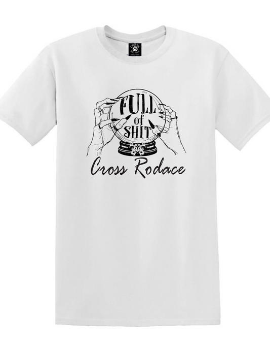 FULL OF SHIT Cross Rodace White T-shirt - Black Design